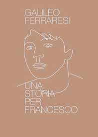 Una storia per Francesco - Librerie.coop