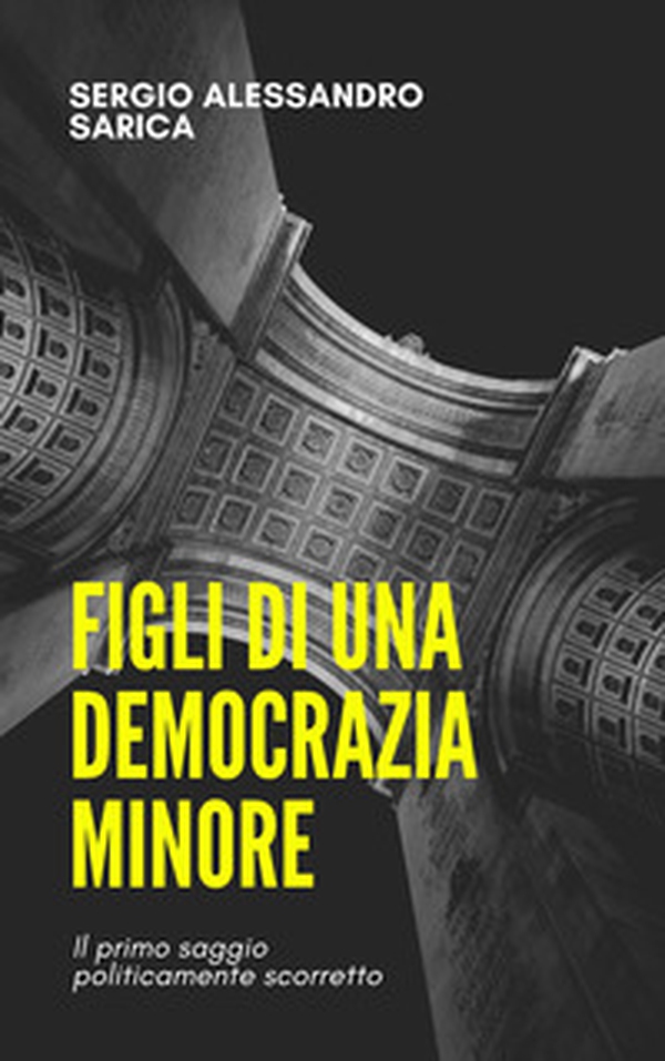 Figli di una democrazia minore - Librerie.coop Figli di una democrazia minore - Librerie.coop