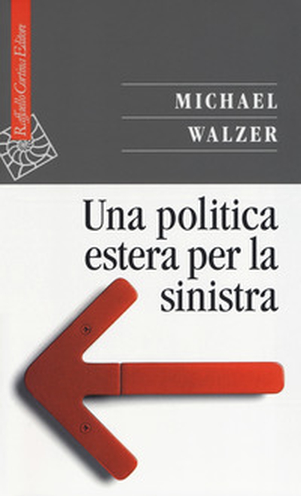 Una politica estera per la sinistra - Librerie.coop Una politica estera per la sinistra - Librerie.coop