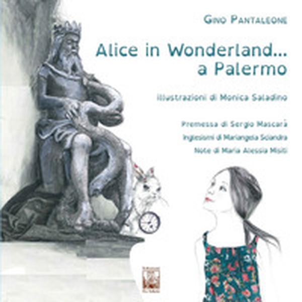 Alice in Wonderland... a Palermo - Librerie.coop Alice in Wonderland... a Palermo - Librerie.coop
