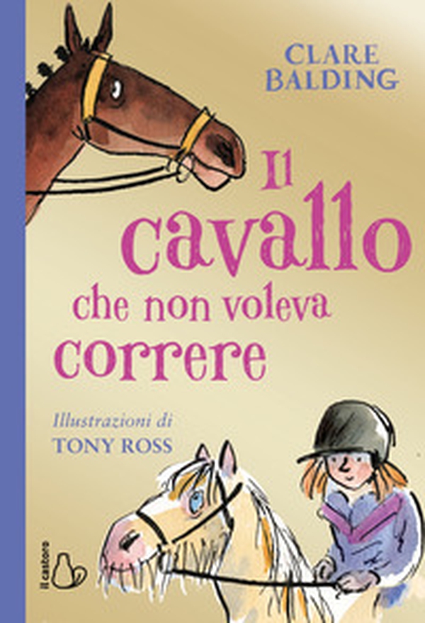 Il cavallo che non voleva correre - Librerie.coop Il cavallo che non voleva correre - Librerie.coop
