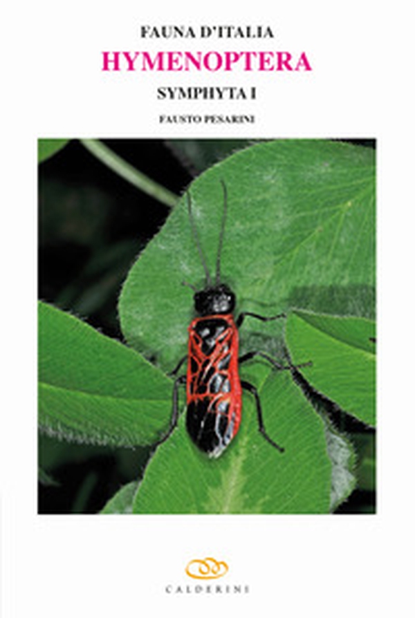 Hymenoptera. Symphyta - Vol. 1 - Librerie.coop Hymenoptera. Symphyta - Vol. 1 - Librerie.coop