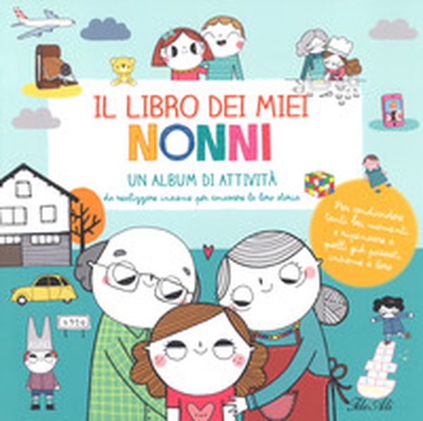 Il libro dei miei nonni - Librerie.coop