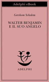 Walter Benjamin e il suo angelo - Librerie.coop Walter Benjamin e il suo angelo - Librerie.coop