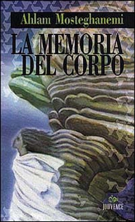 La memoria del corpo - Librerie.coop