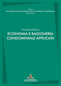Economia e ragioneria condominiale applicata - Librerie.coop