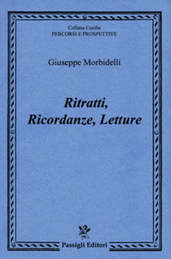 Ritratti, ricordanze, letture - Librerie.coop Ritratti, ricordanze, letture - Librerie.coop