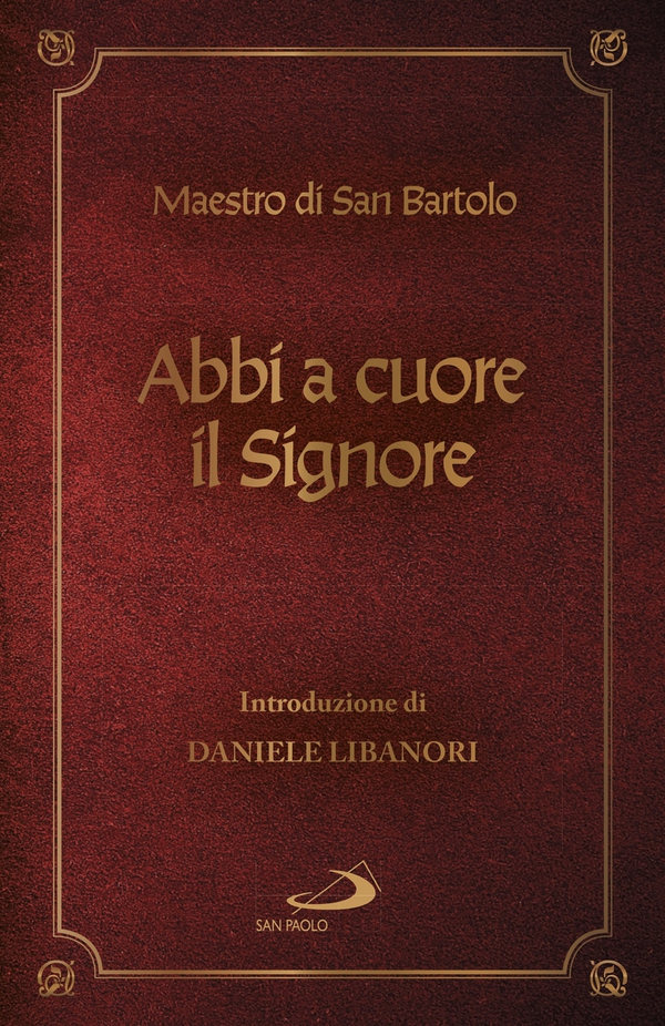 Abbi a cuore il Signore - Librerie.coop Abbi a cuore il Signore - Librerie.coop