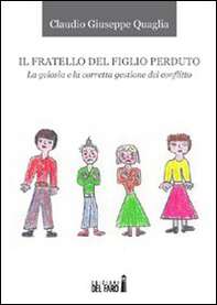 Il fratello del figlio perduto - Librerie.coop