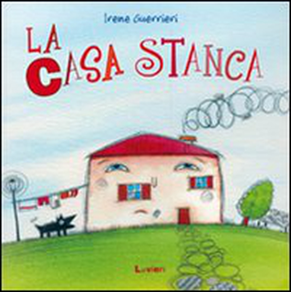 La casa stanca - Librerie.coop La casa stanca - Librerie.coop