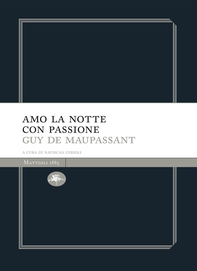 Amo la notte  con passione - Librerie.coop Amo la notte  con passione - Librerie.coop