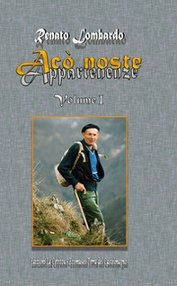 Acò noste. Appartenenze - Librerie.coop Acò noste. Appartenenze - Librerie.coop