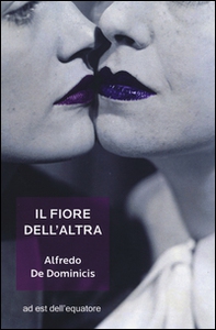 Il fiore dell'altra - Librerie.coop Il fiore dell'altra - Librerie.coop