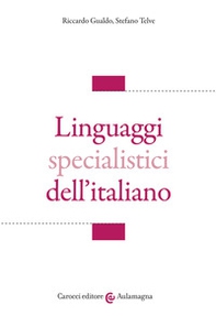 Linguaggi specialistici dell'italiano - Librerie.coop