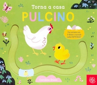 Torna a casa pulcino - Librerie.coop