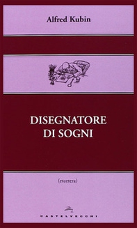 Disegnatore di sogni - Librerie.coop Disegnatore di sogni - Librerie.coop
