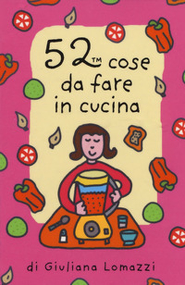 52 cose da fare in cucina. Carte - Librerie.coop 52 cose da fare in cucina. Carte - Librerie.coop