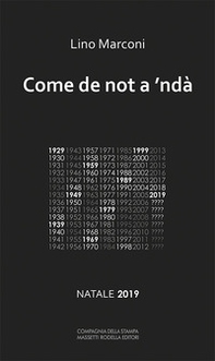 Come de not a 'ndà . Natale 2019 - Librerie.coop