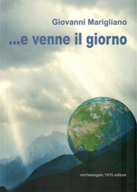 ...E venne il giorno - Librerie.coop