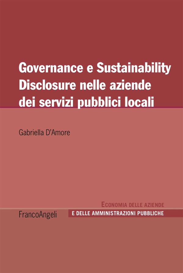 Governance e Sustainability Disclosure nelle aziendedei servizi pubblici sociali - Librerie.coop Governance e Sustainability Disclosure nelle aziendedei servizi pubblici sociali - Librerie.coop