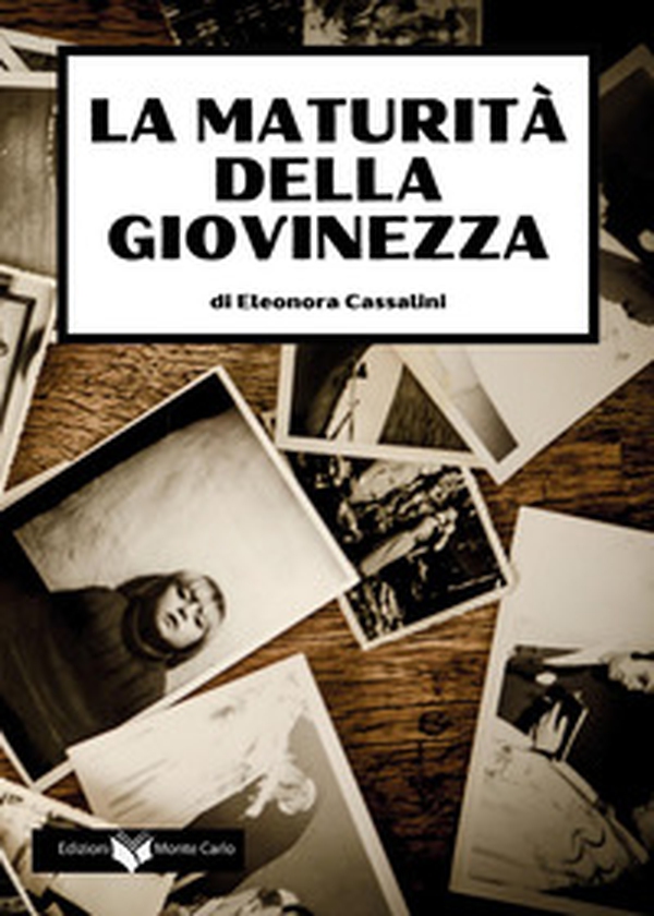 La maturità della giovinezza - Librerie.coop La maturità della giovinezza - Librerie.coop