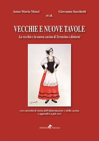 La vecchia e la nuova cucina di Terracina e dintorni - Librerie.coop La vecchia e la nuova cucina di Terracina e dintorni - Librerie.coop