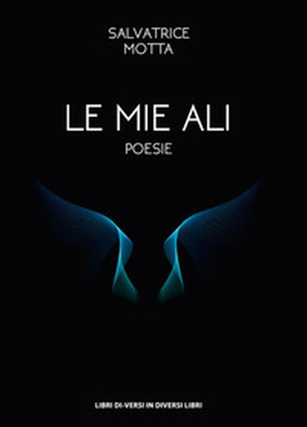 Le mie ali - Librerie.coop Le mie ali - Librerie.coop