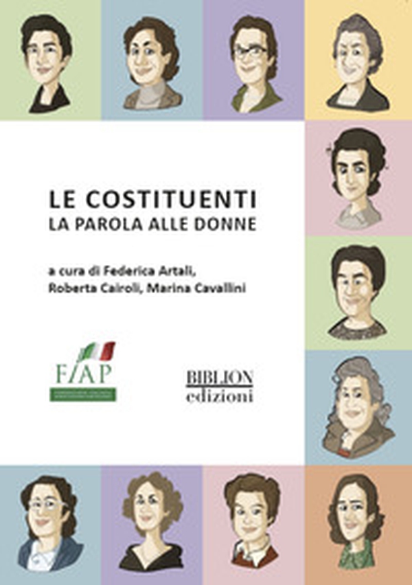 Le costituenti. La parola alle donne - Librerie.coop