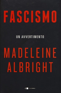 Fascismo. Un avvertimento - Librerie.coop