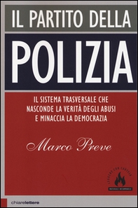 Il partito della polizia - Librerie.coop Il partito della polizia - Librerie.coop