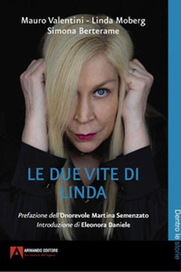 Le due vite di Linda - Librerie.coop Le due vite di Linda - Librerie.coop