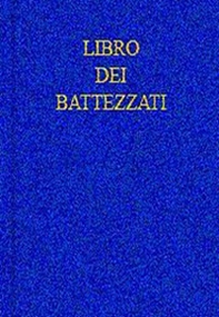 Libro dei battezzati - Librerie.coop Libro dei battezzati - Librerie.coop