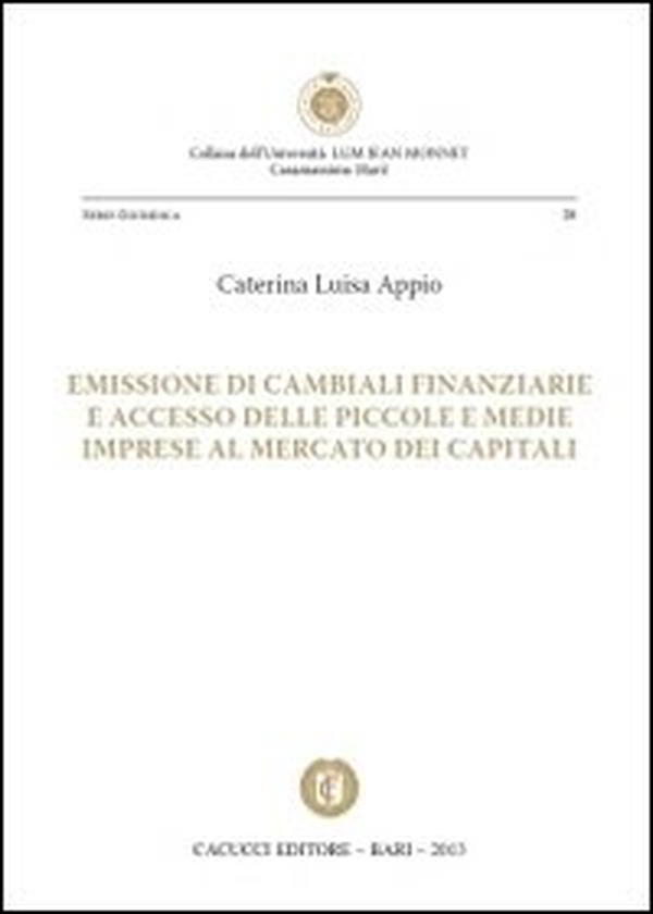 Emissione di cambiali finanziarie e accesso delle piccole e medie imprese al mercato dei capitali - Librerie.coop