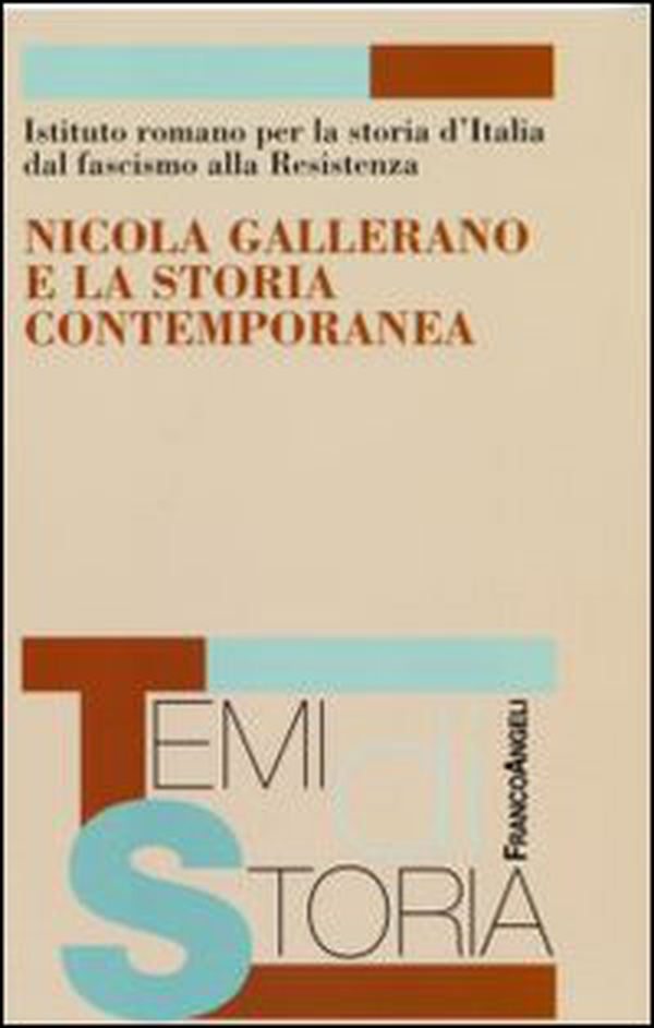 Nicola Gallerano e la storia contemporanea - Librerie.coop Nicola Gallerano e la storia contemporanea - Librerie.coop