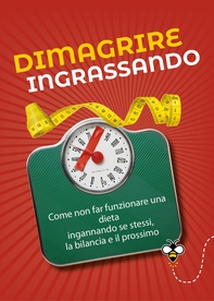 Dimagrire ingrassando - Librerie.coop Dimagrire ingrassando - Librerie.coop