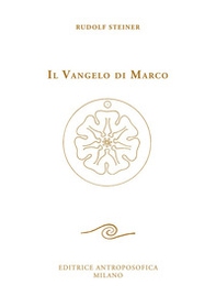 Il Vangelo di Marco - Librerie.coop Il Vangelo di Marco - Librerie.coop