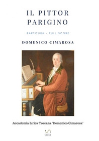 Il pittor parigino (Partitura - Full Score) - Librerie.coop