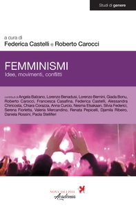 Femminismi. Idee, movimenti, conflitti - Librerie.coop Femminismi. Idee, movimenti, conflitti - Librerie.coop