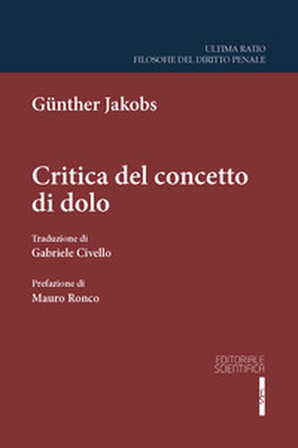 Critica del concetto di dolo - Librerie.coop Critica del concetto di dolo - Librerie.coop