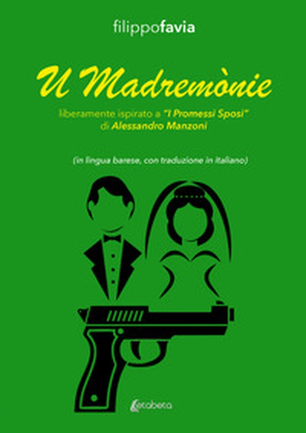 U Madremònie. Liberamente ispirato a «I Promessi Sposi» di Alessandro Manzoni - Librerie.coop U Madremònie. Liberamente ispirato a «I Promessi Sposi» di Alessandro Manzoni - Librerie.coop