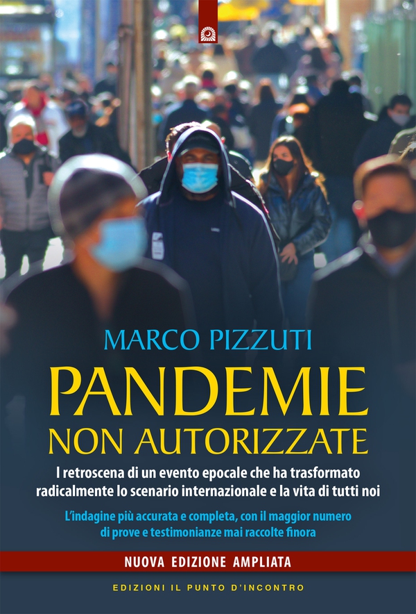 Pandemie non autorizzate - Librerie.coop Pandemie non autorizzate - Librerie.coop