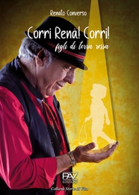 Corri Renà! Corri! Figli di terra rossa - Librerie.coop