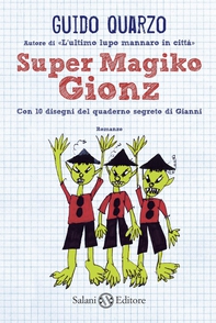 Super Magiko Gionz - Librerie.coop Super Magiko Gionz - Librerie.coop