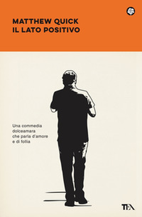 Il lato positivo. Silver linings playbook - Librerie.coop Il lato positivo. Silver linings playbook - Librerie.coop