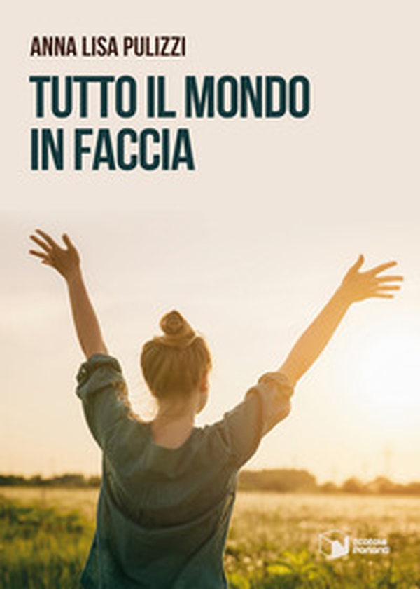 Tutto il mondo in faccia - Librerie.coop Tutto il mondo in faccia - Librerie.coop