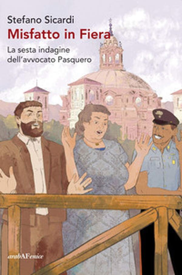 Misfatto in fiera. La sesta indagine dell'avvocato Pasquero - Librerie.coop Misfatto in fiera. La sesta indagine dell'avvocato Pasquero - Librerie.coop