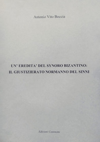 Un'eredità del Synoro bizantino: il giustizierato normanno del Sinni - Librerie.coop Un'eredità del Synoro bizantino: il giustizierato normanno del Sinni - Librerie.coop