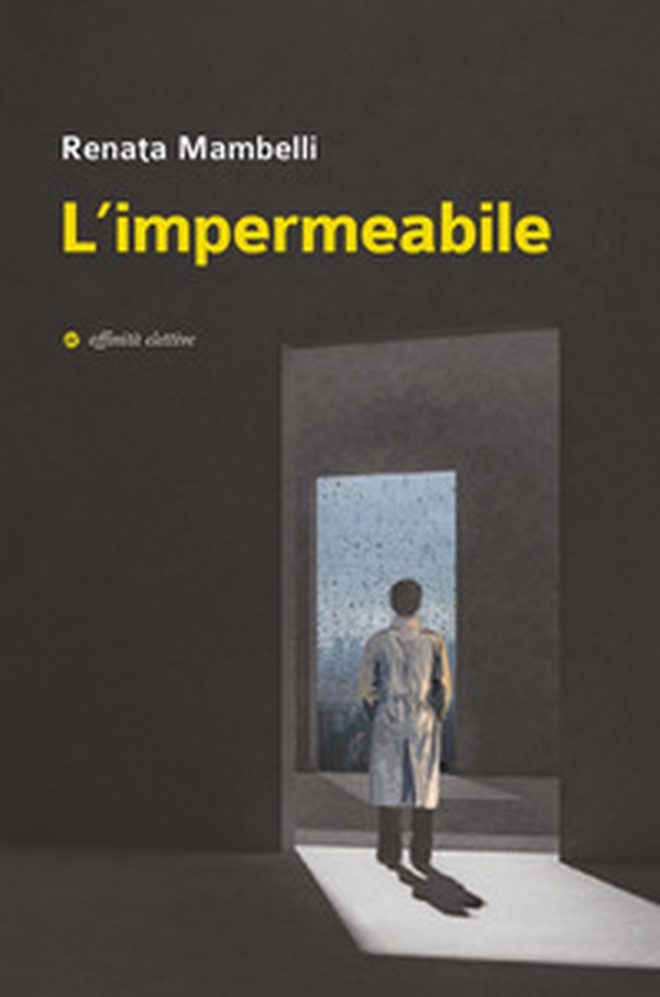 L'impermeabile - Librerie.coop L'impermeabile - Librerie.coop