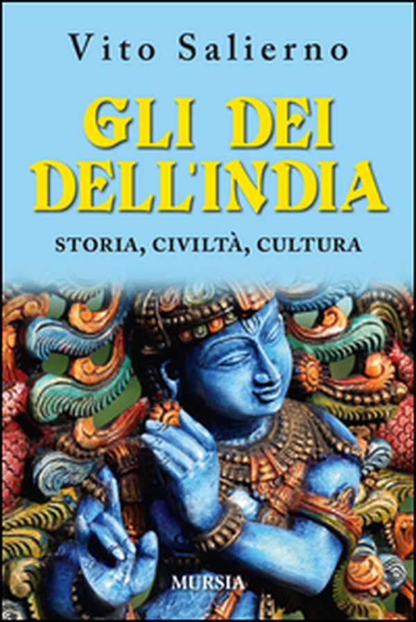 Gli dei dell'India. Storia, civiltà, cultura - Librerie.coop Gli dei dell'India. Storia, civiltà, cultura - Librerie.coop