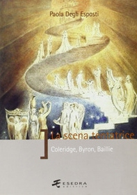 La scena tentatrice (Coleridge, Byron, Baillie) - Librerie.coop